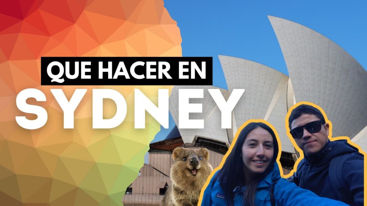 QUÉ HACER en una semana en SYDNEY, Australia