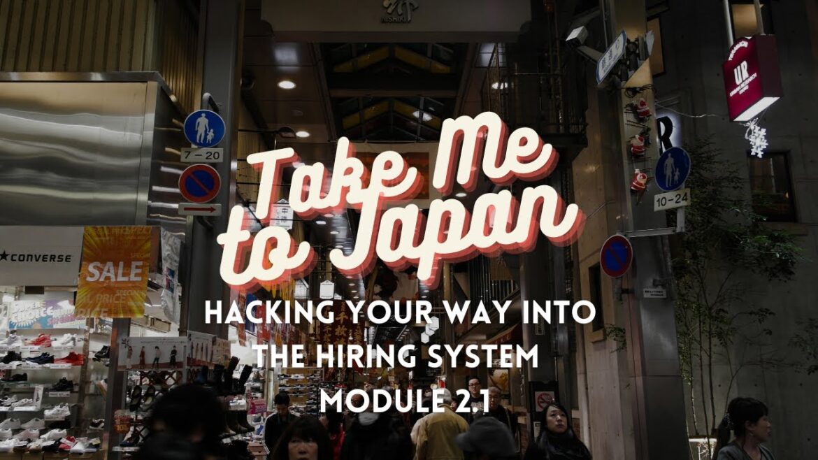 GET HIRED FAST! Teaching English in Japan Tips & Hacks (Module 2.1)