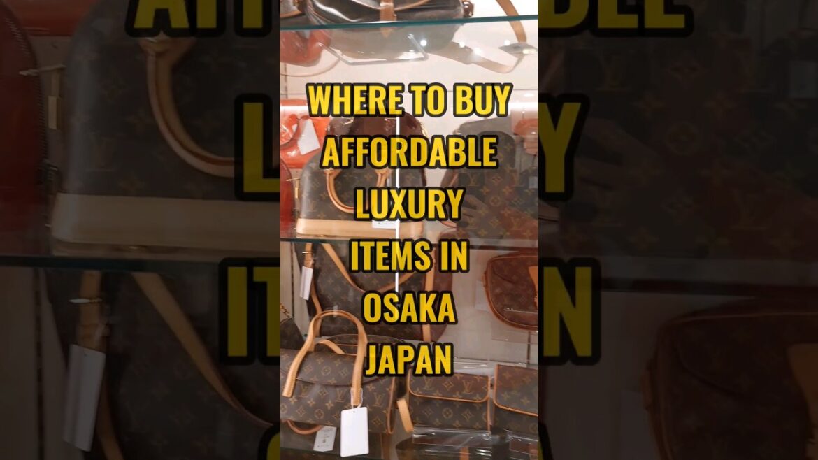 Japan LUXURY SHOPPING at an affordable price: Where to find them? #japan #shopping #reels #shorts Japan LUXURY SHOPPING at an affordable price: Where to find them? #japan #shopping #reels #shorts