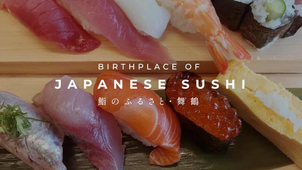 Birthplace of Japanese Sushi, Maizuru Kyoto Birthplace of Japanese Sushi, Maizuru Kyoto