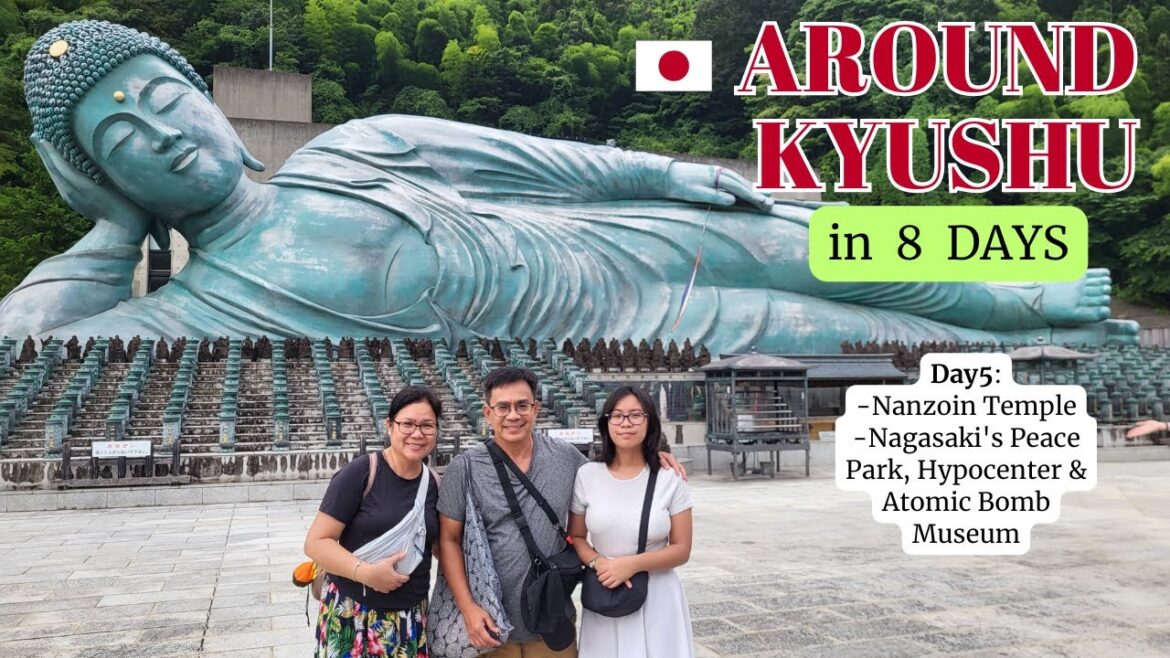 Day5: KYUSHU-JAPAN in 8 Days|Nagasaki Peace Park, HypoCenter & Museum|Nanzoin Temple|Lalaport Gundam Day5: KYUSHU-JAPAN in 8 Days|Nagasaki Peace Park, HypoCenter & Museum|Nanzoin Temple|Lalaport Gundam