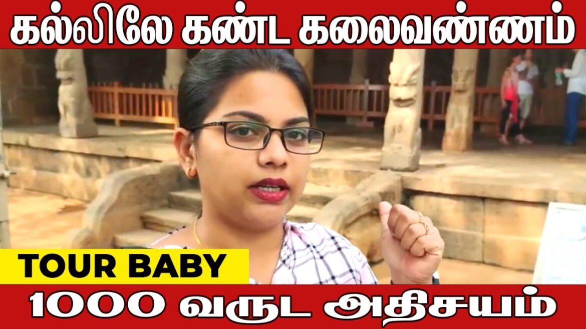 Mahabalipuram 1000 years | மகாபலிபுரம் | Tour Baby -21  |  Umapathy Krishnan | Nivedhitha