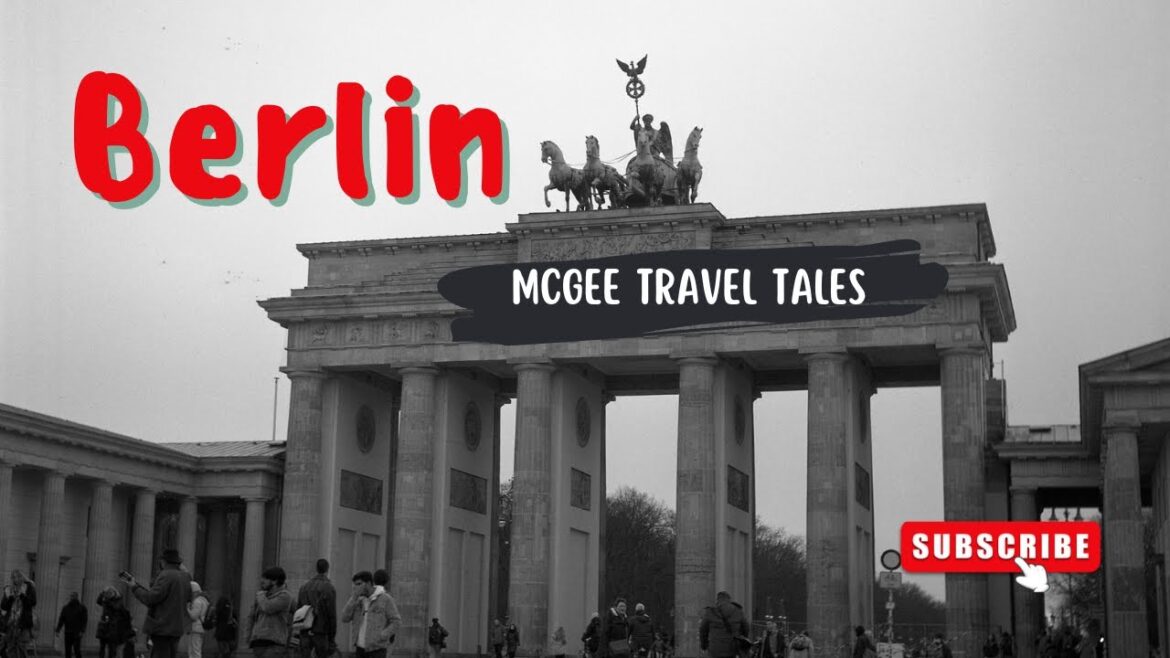 History Filled 72 Hours in Berlin History Filled 72 Hours in Berlin