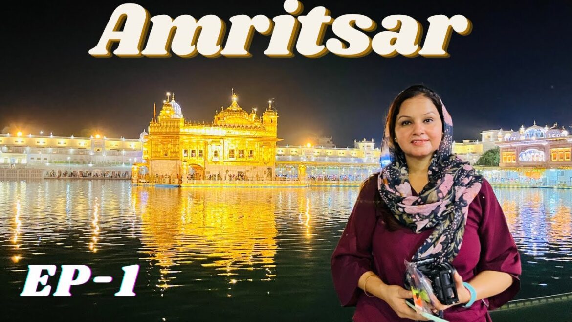 Golden Temple Amritsar - Saragarhi Sarai Best Dharamshala, Sri Valmiki Tirth, Attari -Wagah Border