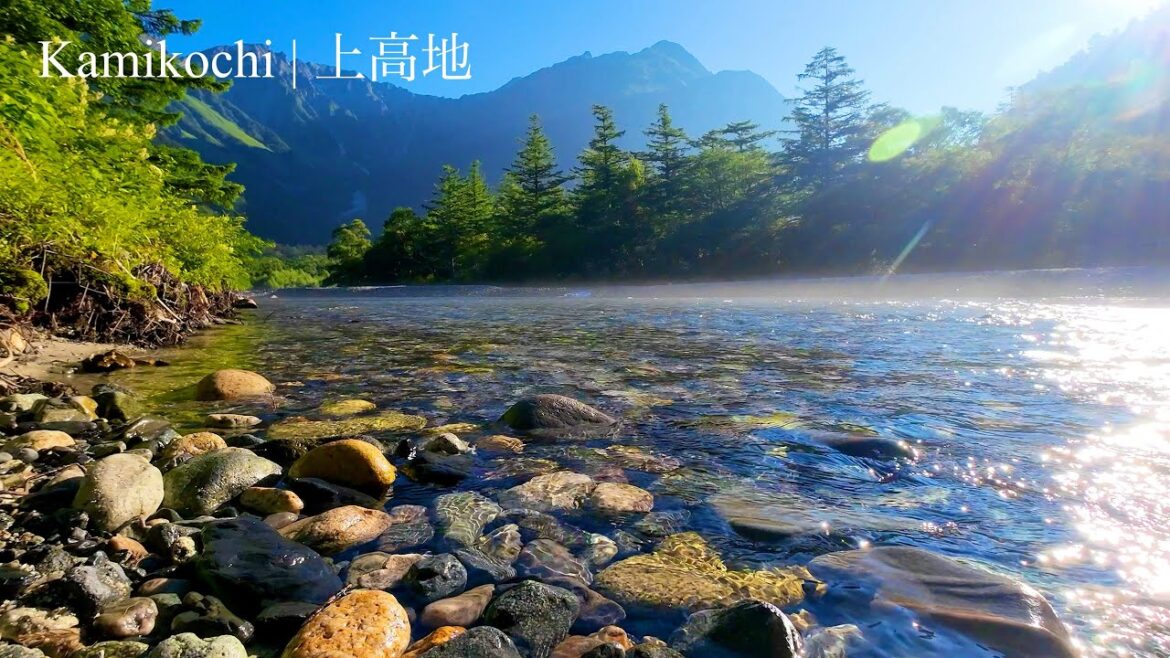[4K] Japan Alps Kamikochi (Nagano, Japan) #12 _ [自然音 定点映像] 上高地 (長野)