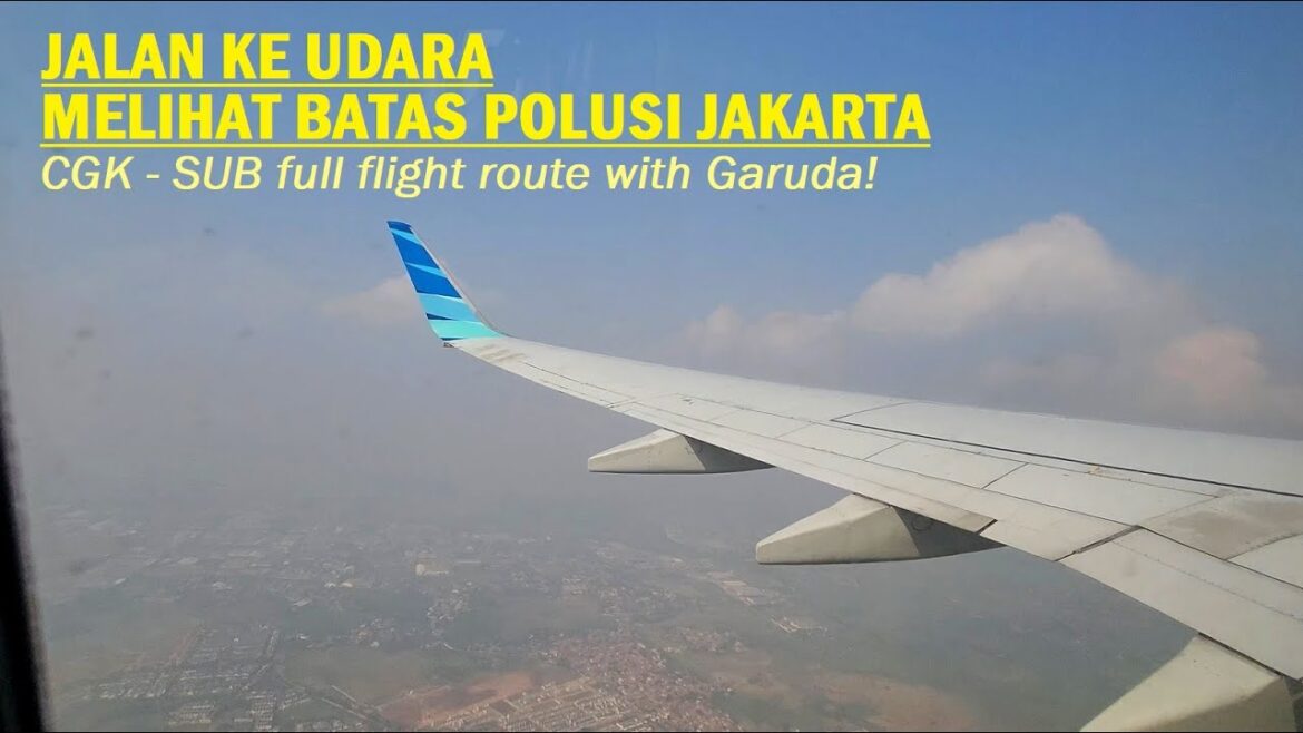 Flight Jakarta to Surabaya with Garuda Indonesia Airways (GIA) ❗ T3 SHIA to Juanda Int'l Airport