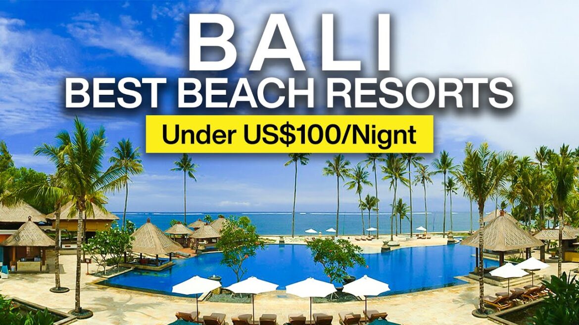 TOP 10 Best Budget and Luxury Beach Resorts in Bali | Full-tour TOP 10 Best Budget and Luxury Beach Resorts in Bali | Full-tour