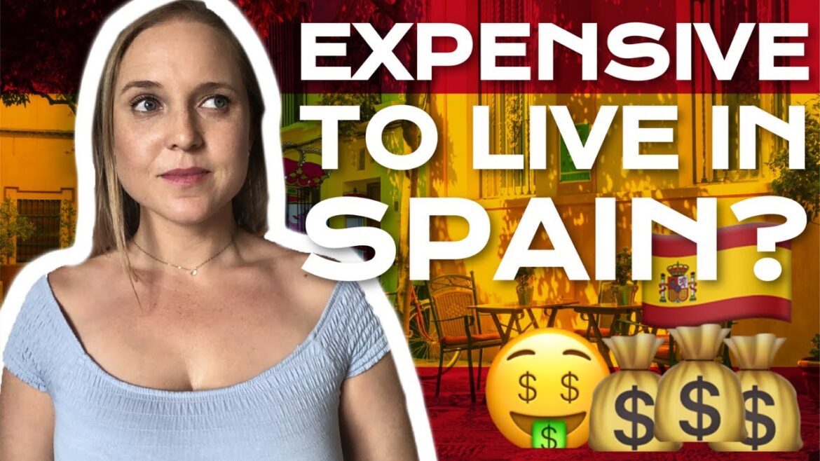Living in Spain: Cost of Living for Foreigners in Spain 🇪🇸