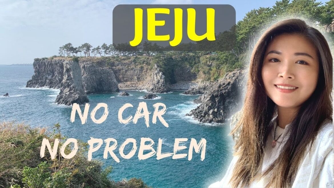 Ways to Get Around Jeju Island Without a Car Ways to Get Around Jeju Island Without a Car