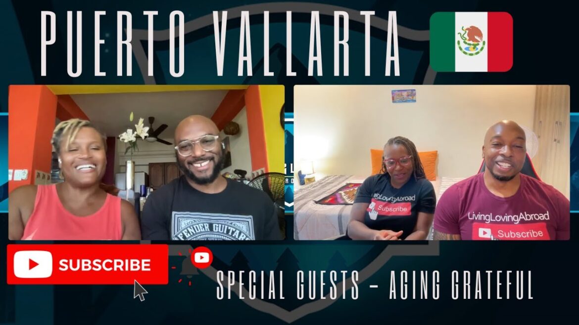 Life In Puerto Vallarta Mexico - With Aging Grateful #puertovallarta #mexico #travelblog