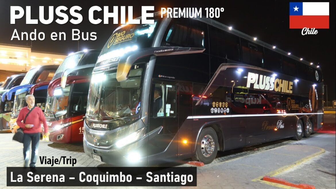 Viaje PLUSS CHILE PREMIUM 180°, La Serena Santiago en bus MARCOPOLO G8 Volvo SHHX81 | Ando en Bus