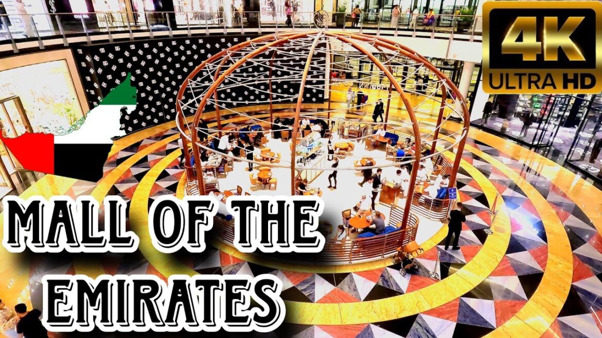 [4K] Mall of the Emirates Walkthrough: Luxury, Shopping, and More | DUBAI |