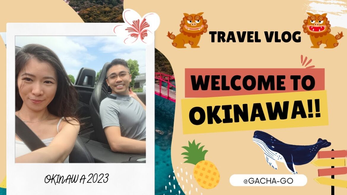 We went to OKINAWA, JAPAN!! | Travel Vlog 🌴 We went to OKINAWA, JAPAN!! | Travel Vlog 🌴