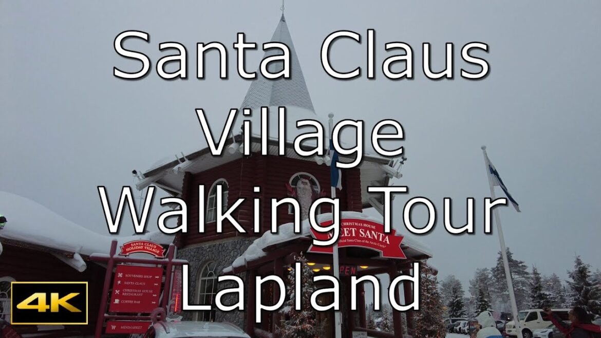 Santa Claus Village Walking Tour Lapland