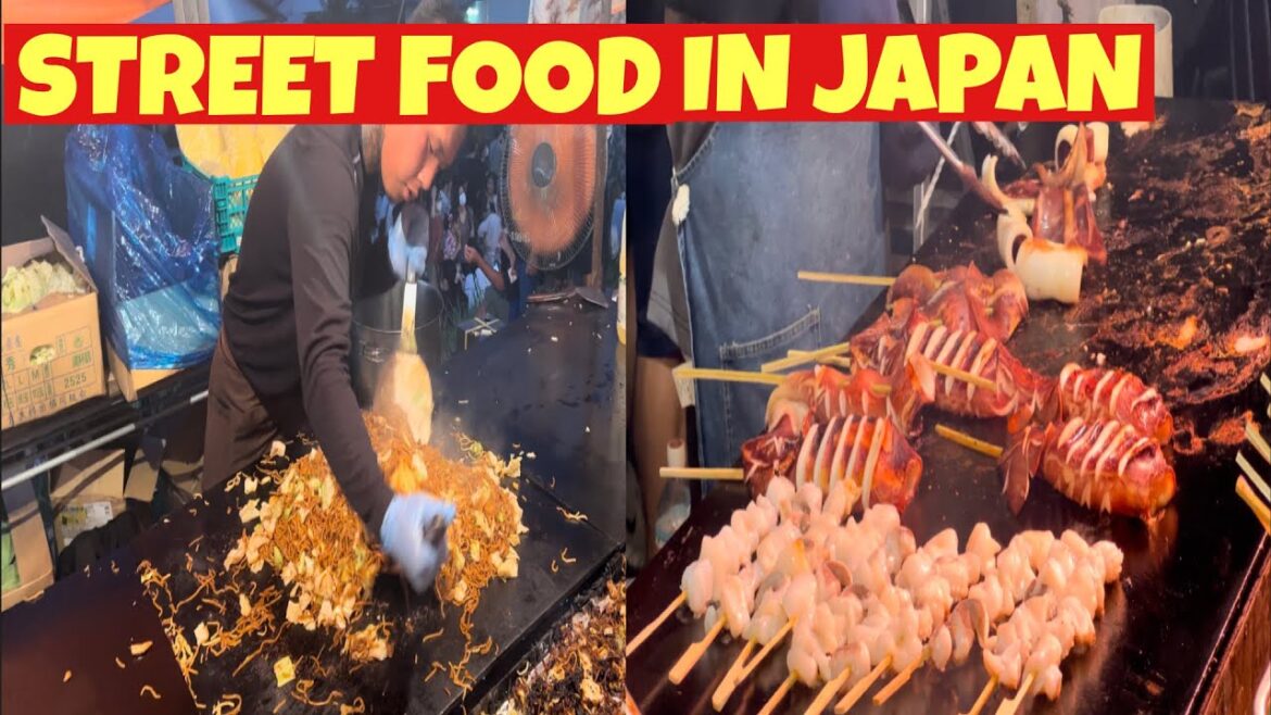 STREET FOOD IN JAPAN STREET FOOD IN JAPAN