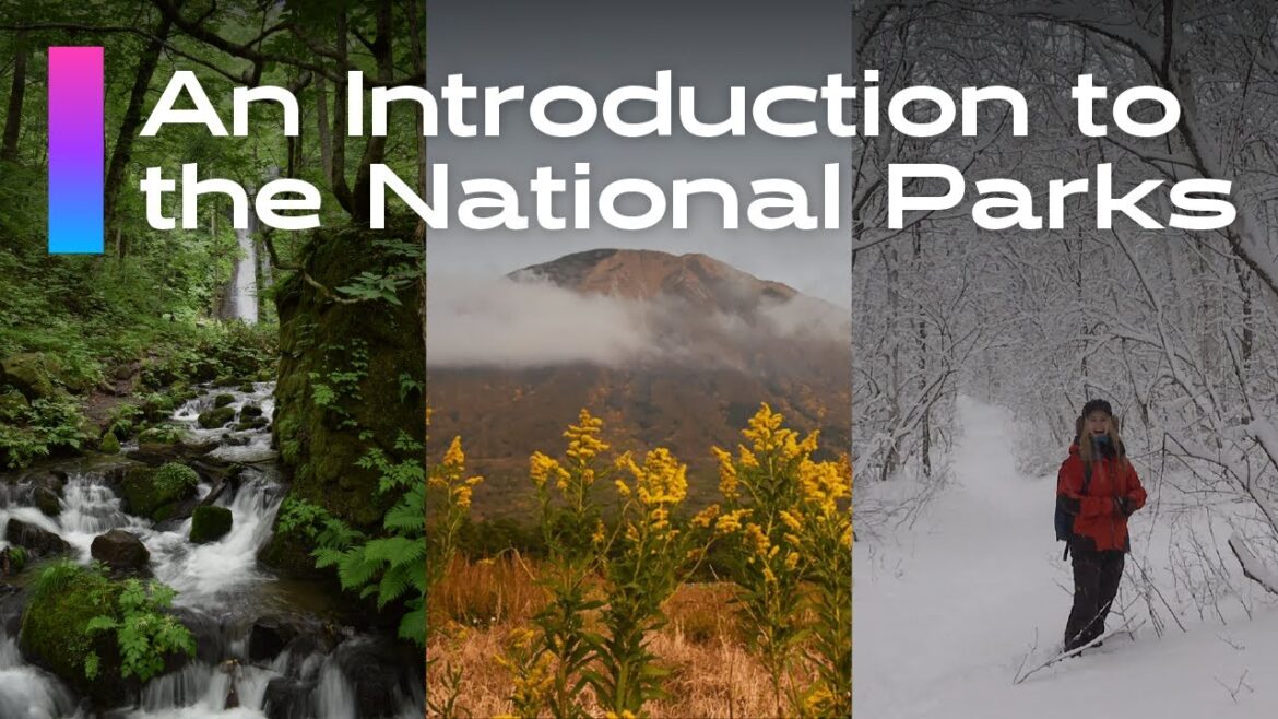 An Introduction to the National Parks of Japan An Introduction to the National Parks of Japan