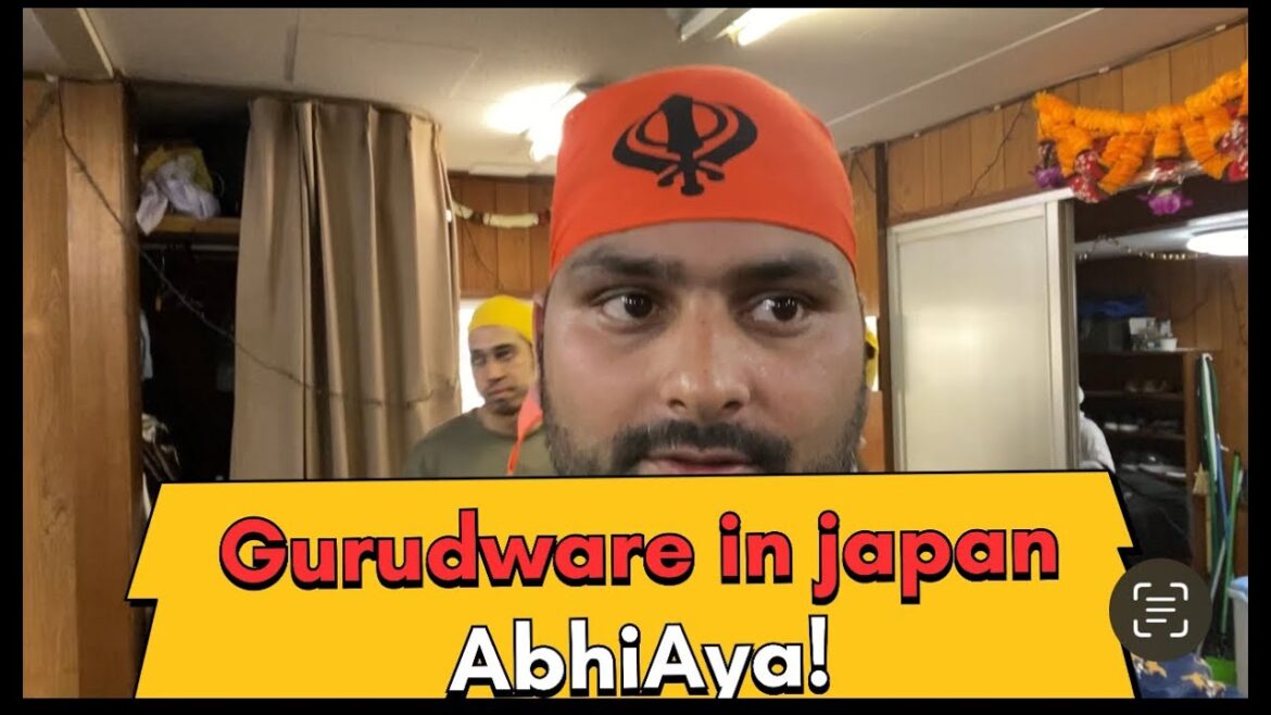 Exploring the Gurudwara in Kobe City from Osaka Japan | Abhi Aya! Exploring the Gurudwara in Kobe City from Osaka Japan | Abhi Aya!