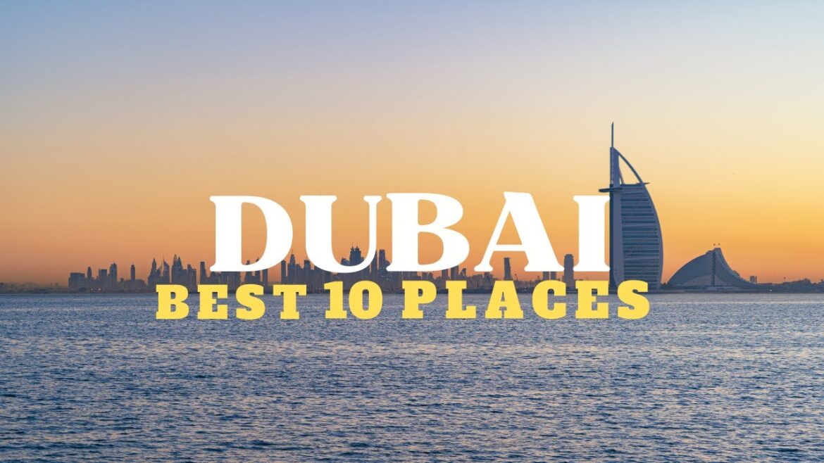 10 Beautiful Places To Visit In Dubai |UAE| 4k