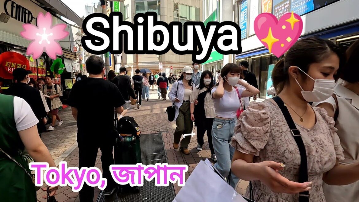 [4K] Walking tour in 💖🌺Shibuya in a  Sunny day. Tokyo 🗼 Japan 🗾. জাপান ভ্রমণ। May 2022.
