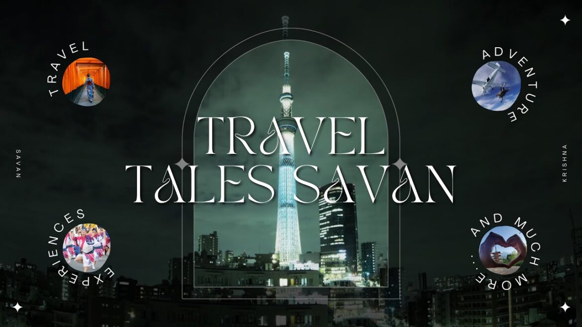 TravelTalesSavan | Travel | Adventure | Experiences | Japan | Explore Japan with @TravelTalesSavan TravelTalesSavan | Travel | Adventure | Experiences | Japan | Explore Japan with @TravelTalesSavan