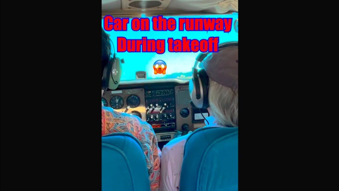 Car on the runway!! Cessna right wing almost hit.#shorts #short #aircraft