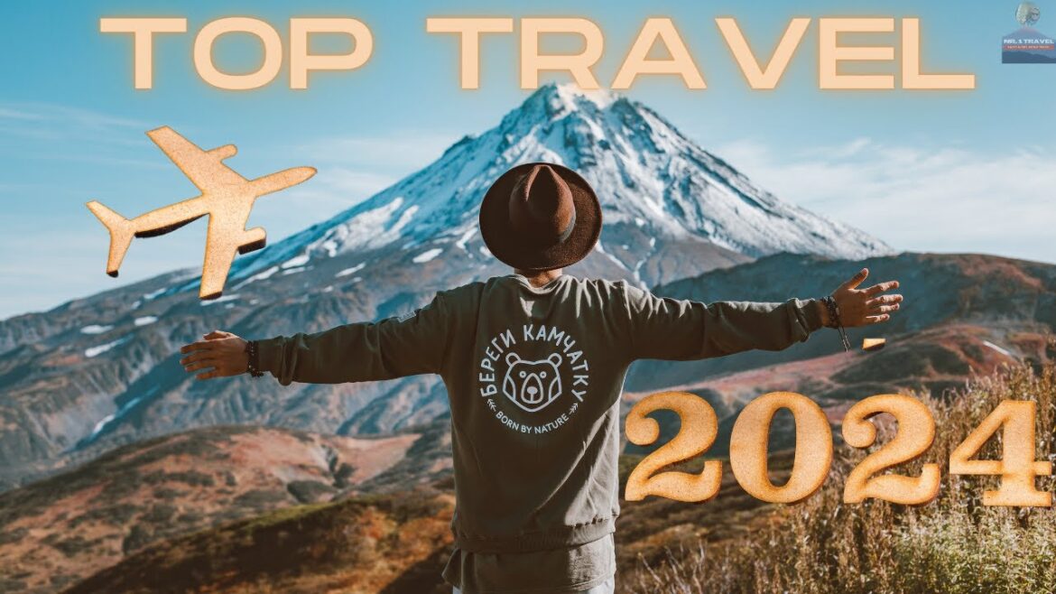 5 MUST Visit Travel Destinations 2024