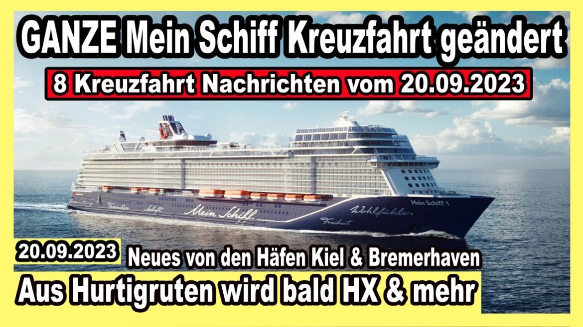 Mein Schiff ändert komplette Kreuzfahrt (Sturm!) 🛳 Hurtigruten heißt jetzt HX – Cunard – Kiel & mehr Mein Schiff ändert komplette Kreuzfahrt (Sturm!) 🛳 Hurtigruten heißt jetzt HX - Cunard - Kiel & mehr