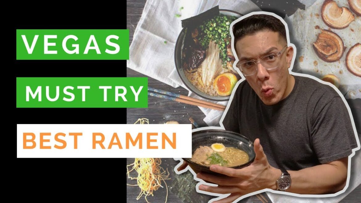 Best Ramen in Las Vegas - MUST TRY