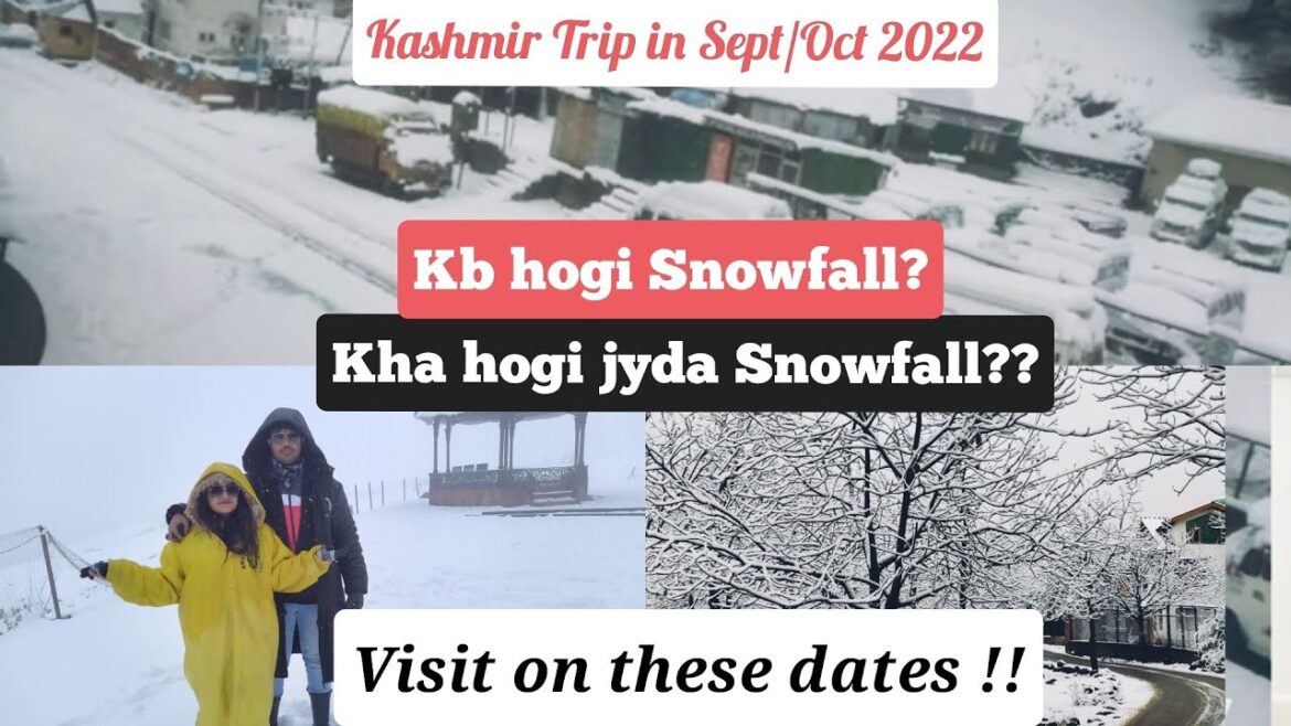 Kashmir Snowfall in October | Gulmarg Snowfall| Kashmir Snowfall Prediction|Kashmir Tour Guide Kashmir Snowfall in October | Gulmarg Snowfall| Kashmir Snowfall Prediction|Kashmir Tour Guide
