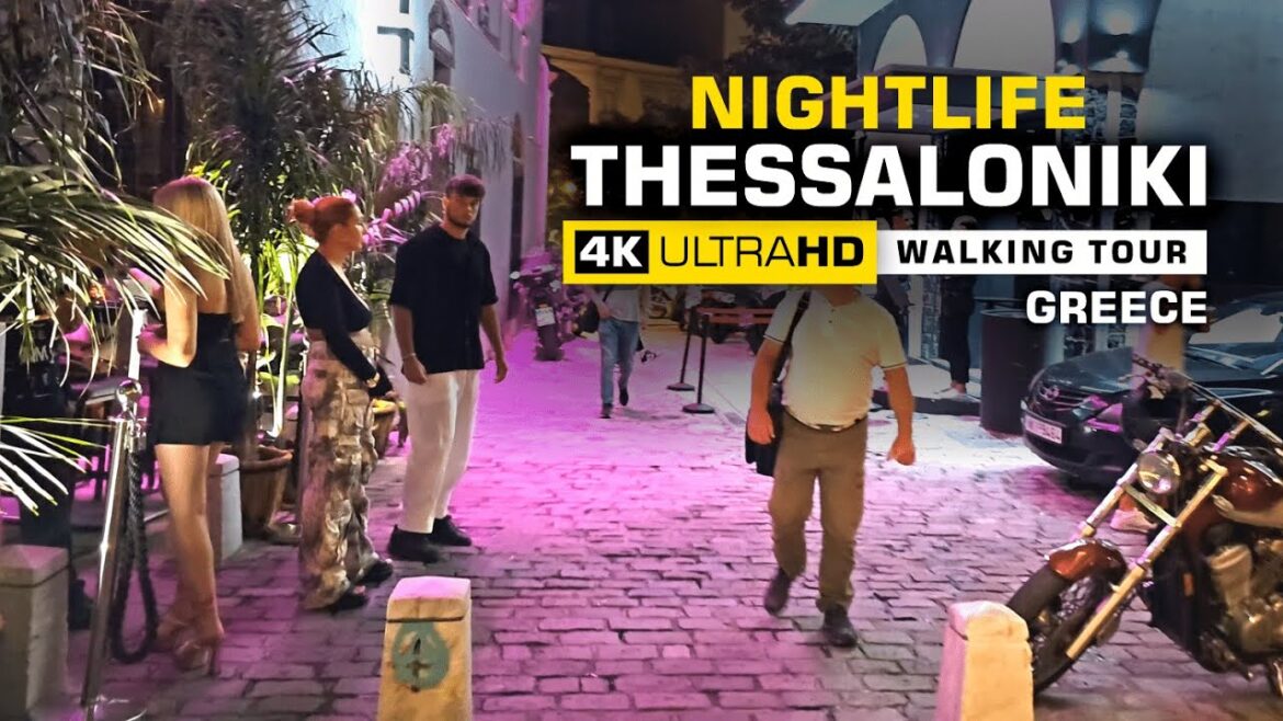 Thessaloniki Nightlife, Greece Walking Tour 4K 🎬 2023