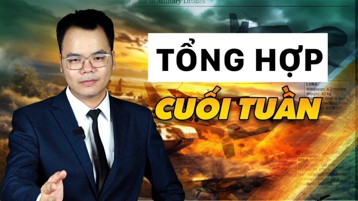 Tổng hợp tin tức chiến sự tối cuối tuần || Bàn Cờ Thế Sự Tổng hợp tin tức chiến sự tối cuối tuần || Bàn Cờ Thế Sự