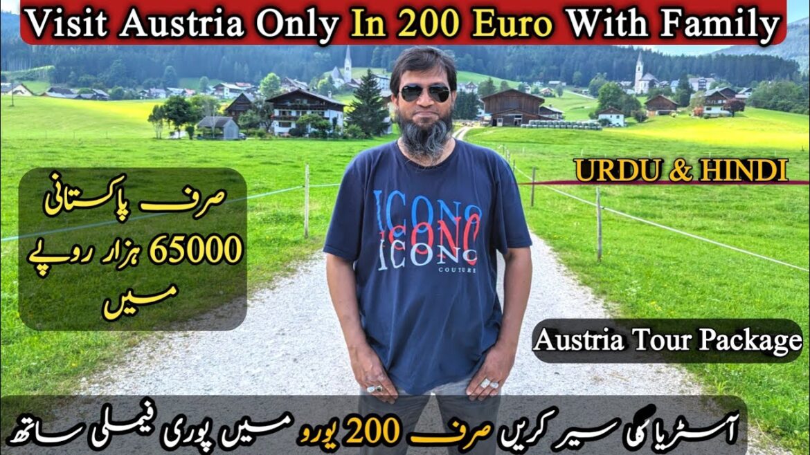 Visit Austria Only In 200 Euro || Austria Tour Package || Travel and Visa Services