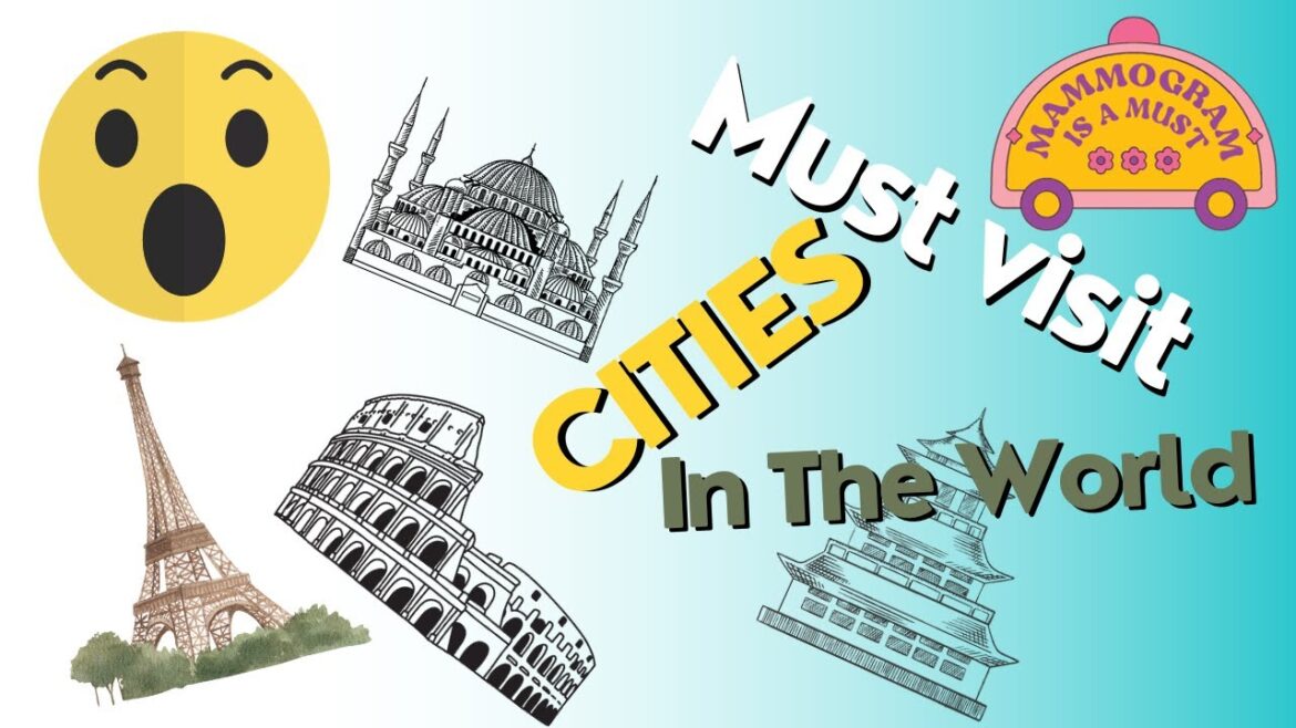 Must visit cities in the worl بهترین شهرهای جهان که باید دید Must visit cities in the worl بهترین شهرهای جهان که باید دید