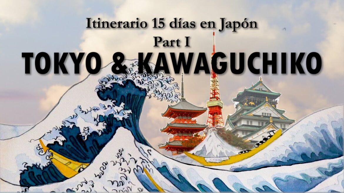 15 DÍAS en JAPÓN en OTOÑO 🍂- TOKYO & KAWAGUCHIKO – Itinerario de Viaje Parte I #tokio #japon 15 DÍAS en JAPÓN en OTOÑO 🍂- TOKYO & KAWAGUCHIKO - Itinerario de Viaje Parte I #tokio #japon