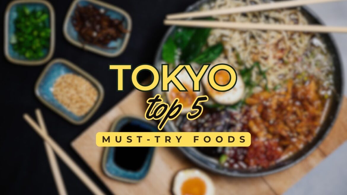 Top 5 Must-Try Foods in Tokyo, Japan 🍜 | Your Ultimate Culinary Guide Top 5 Must-Try Foods in Tokyo, Japan 🍜 | Your Ultimate Culinary Guide