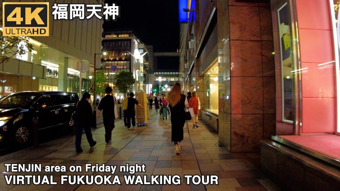 福岡天神(金曜夜)を歩く4k virtual Fukuoka japan walking tour around Tenjin on Friday Night