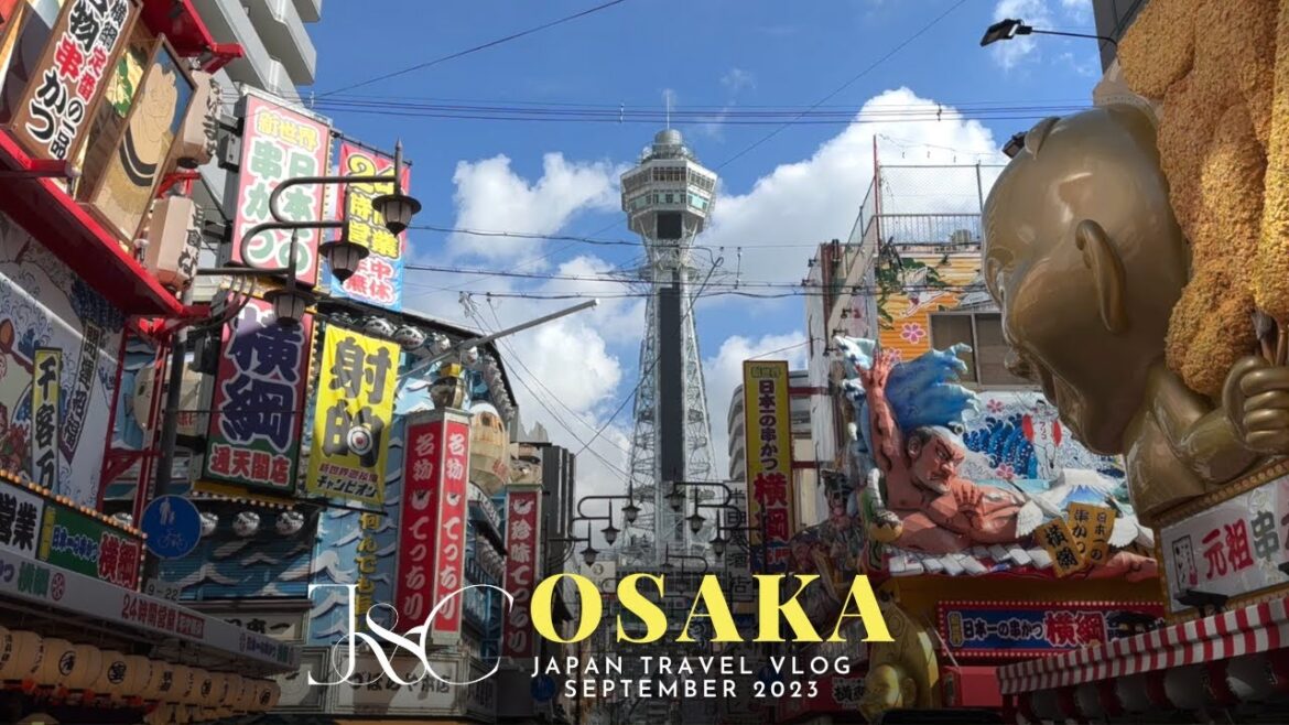 JAPAN VLOG 2023 | Part 1 - OSAKA