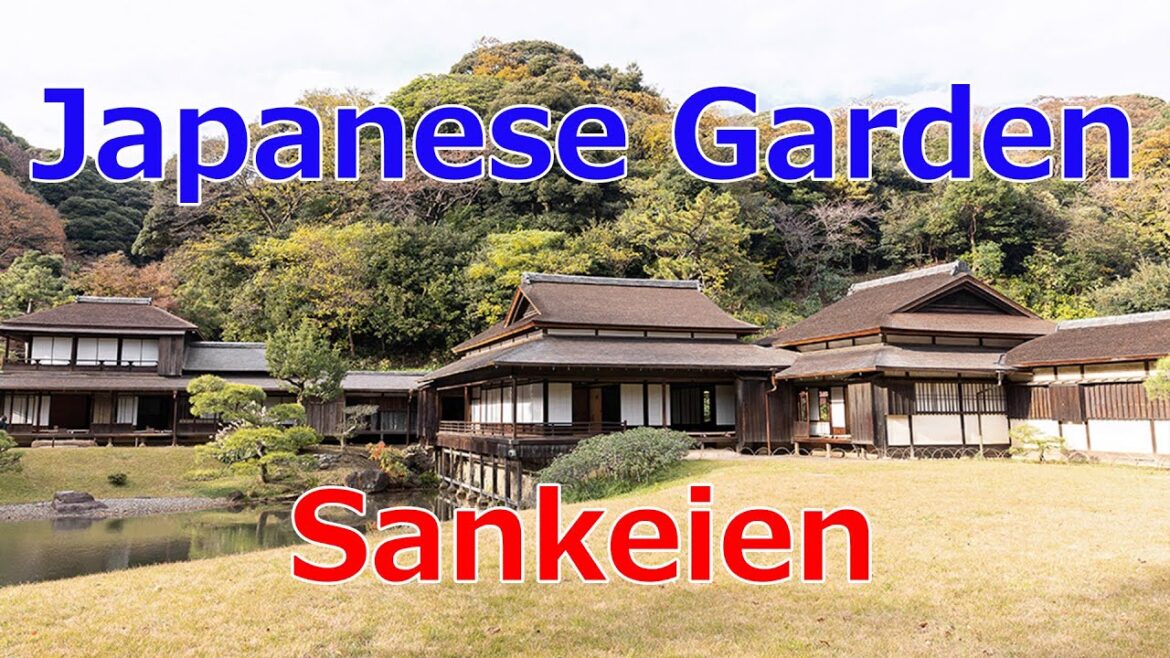 Sankeien Garden: Japanese Garden Sankeien Garden: Japanese Garden