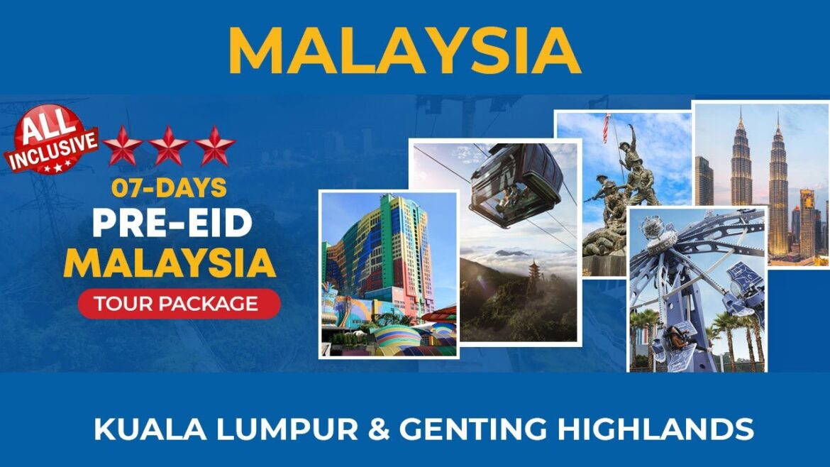 Malaysia Pre Eid Ul Adha 2023 | Tour Package 06 Nights 07 Days |  Sub Kuch Shamil hai  | Travocom Malaysia Pre Eid Ul Adha 2023 | Tour Package 06 Nights 07 Days |  Sub Kuch Shamil hai  | Travocom