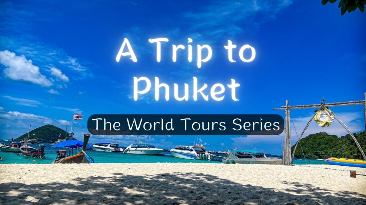 Exploring the Best of Phuket, Thailand 🇹🇭 | Beyond Japan - The World Tours Series 🌍