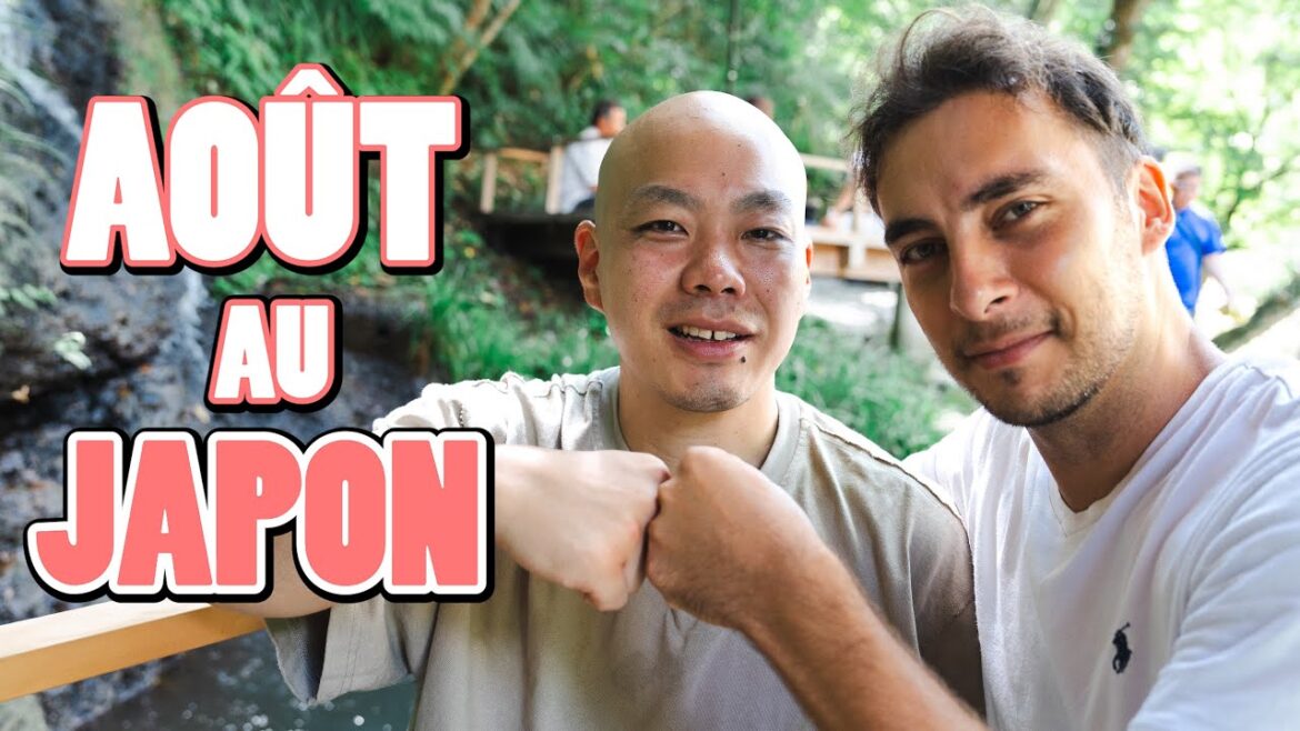 Le Japon en AOÛT Le Japon en AOÛT