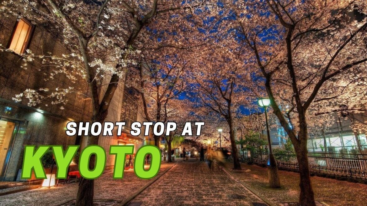 short trop to KYOTO