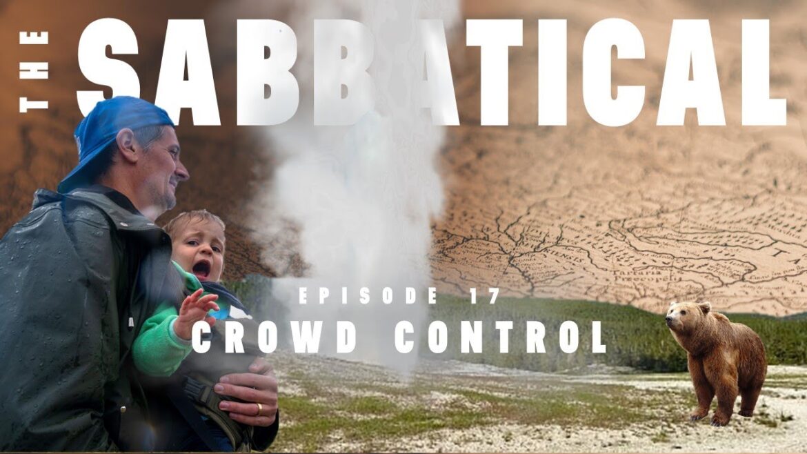 THE SABBATICAL – Episode 17: Crowd Control (Rocky Mountains, USA) THE SABBATICAL - Episode 17: Crowd Control (Rocky Mountains, USA)