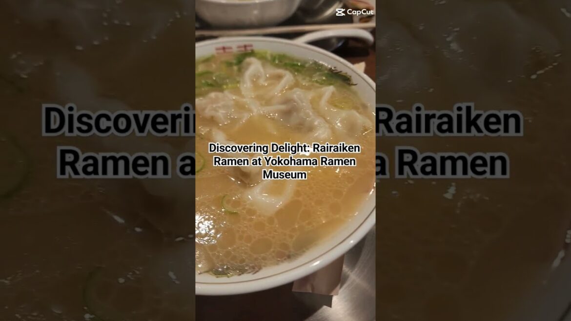Yummy Rairaiken Ramen at Yokohama Ramen Museum #youtubeshorts #food #ramen #gala_ni_kris
