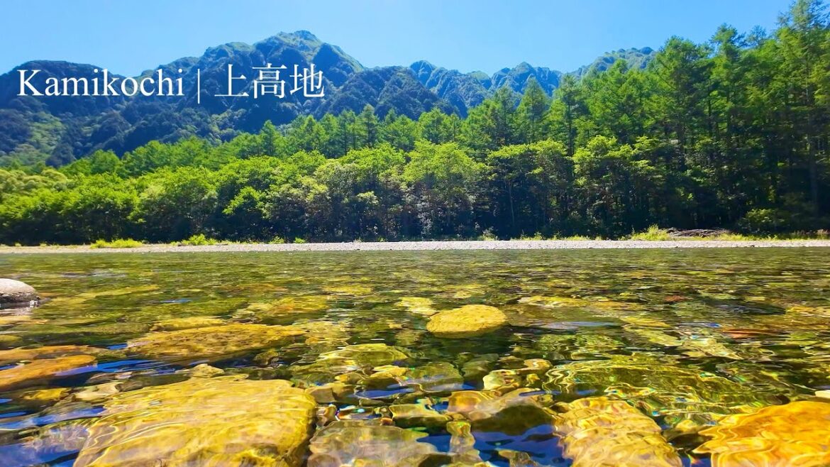 [4K] Japan Alps River Stream (Nagano, Japan) #14 _ [自然音 定点映像] 上高地 (長野)