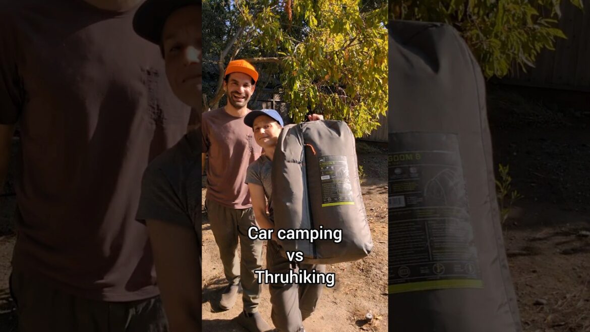 Car camping vs. thruhiking. Both are great ways to enjoy the outdoors!