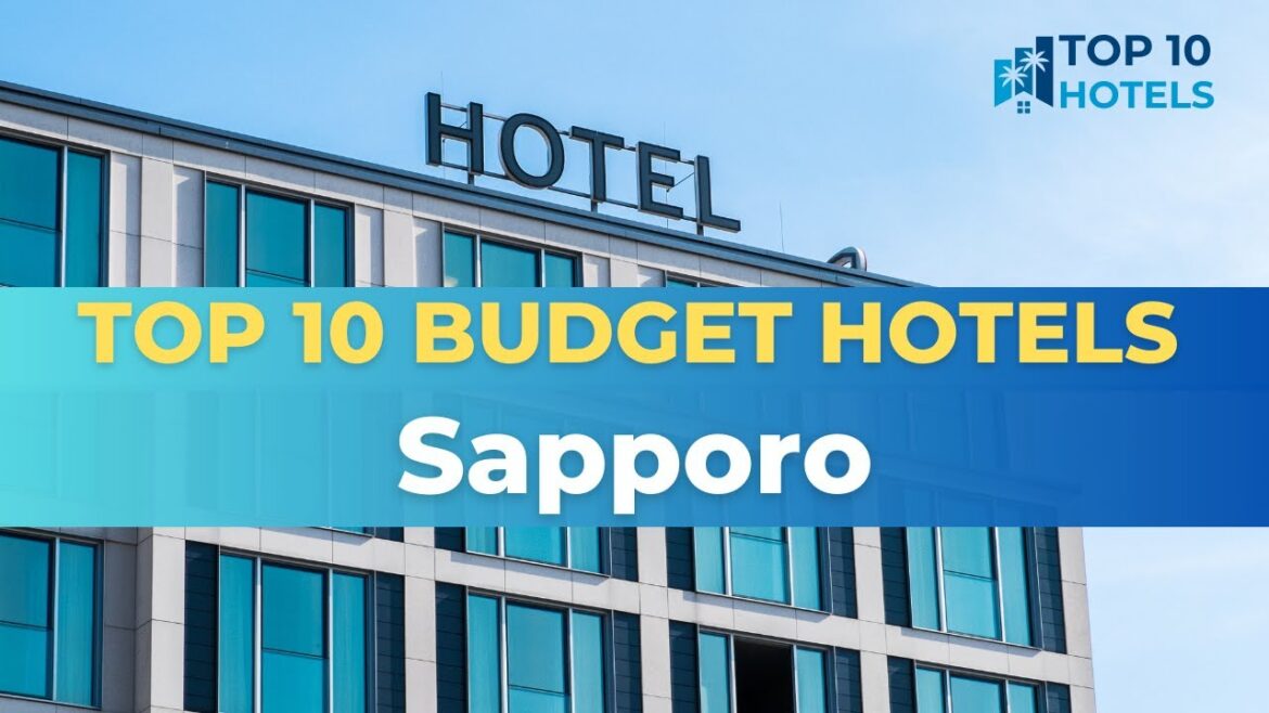 Top 10 Budget Hotels in Sapporo