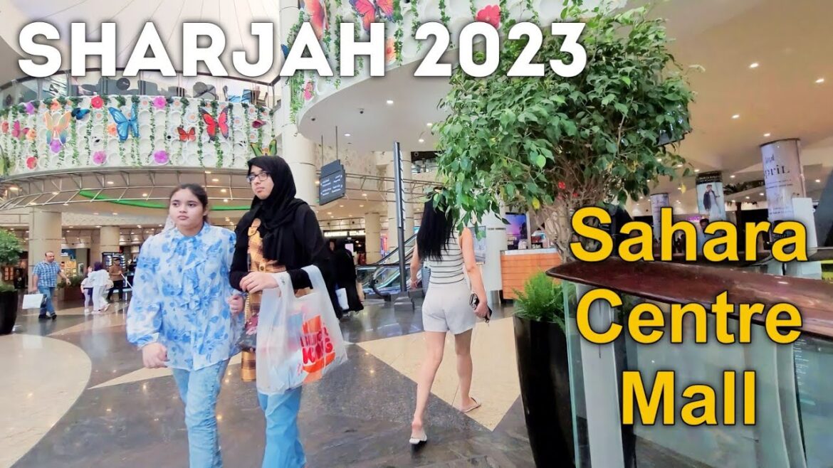 Sahara Centre Mall Sharjah |  4k Walking Tour @SaharaCentreShoppingMall