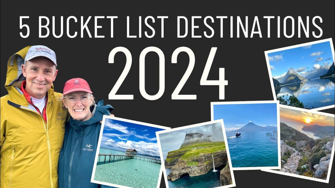 5 Best Bucket List Destinations for World Travel in 2024 5 Best Bucket List Destinations for World Travel in 2024