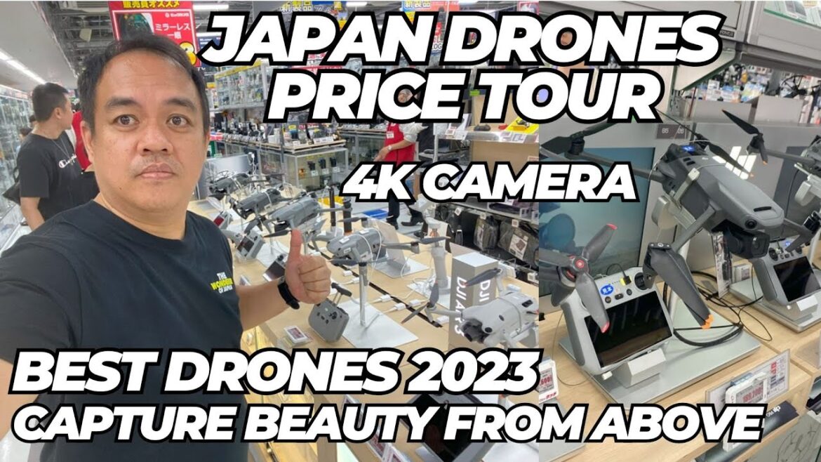 Best Drones 2023: Capturing Beauty from above I Japan Drones Price Tour II The wonderer of japan Best Drones 2023: Capturing Beauty from above I Japan Drones Price Tour II The wonderer of japan